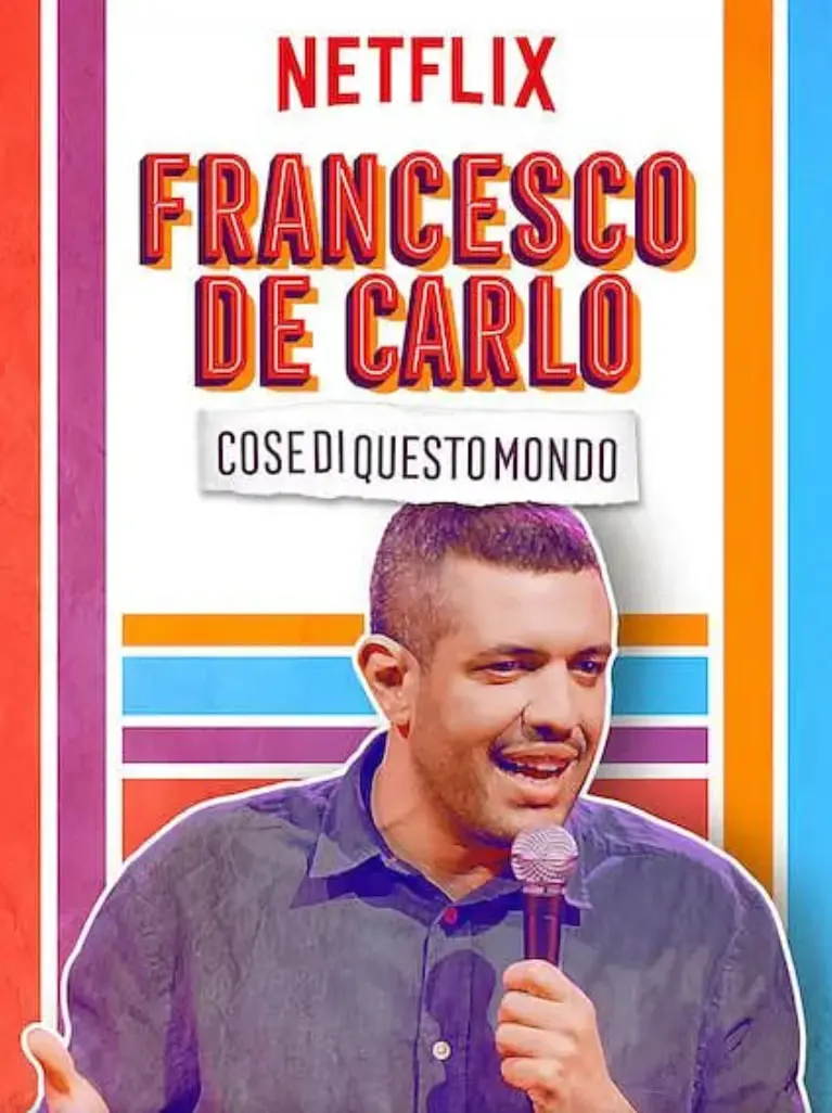 弗朗西斯科·德卡洛：世间百态 海报